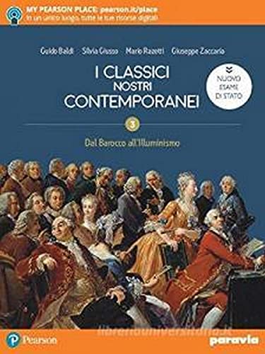 Beispielbild fr I classici nostri contemporanei. Nuovo esame di Stato. Per le Scuole superiori. Con e-book. Con espansione online (Vol. 2/3) zum Verkauf von medimops