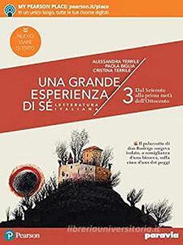 9788839536587: Una grande esperienza di s. Ediz. nuovo esame di Stato. Per le Scuole superiori. Con e-book. Con espansione online. Dal Seicento alla prima met dell'Ottocento (Vol. 3)