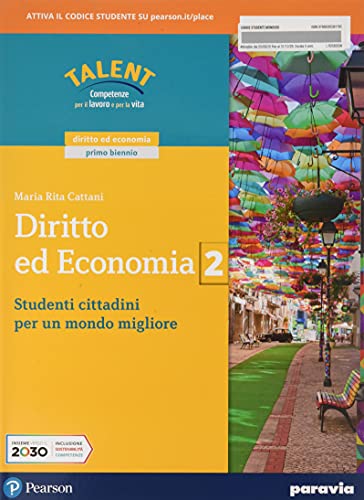 Imagen de archivo de Diritto ed economia. Per le Scuole superiori. Con e-book. Con espansione online (Vol. 2) a la venta por medimops