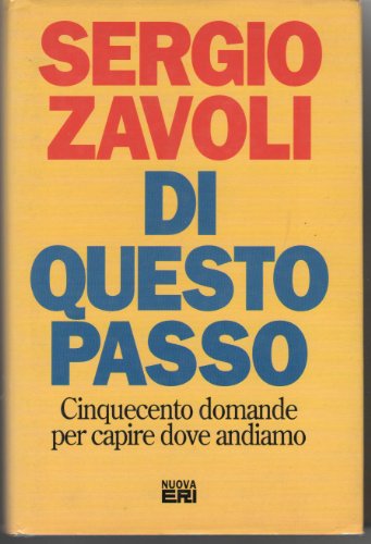 9788839708120: Di questo passo: cinquecento domande per capire dove andiamo (Dossier)