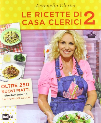 Beispielbild fr Le ricette di Casa Clerici 2 zum Verkauf von medimops