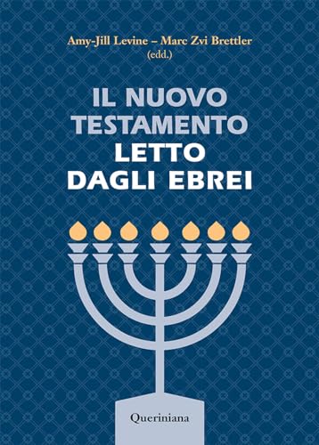 Stock image for Il Nuovo Testamento letto dagli ebrei (Grandi opere) for sale by libreriauniversitaria.it