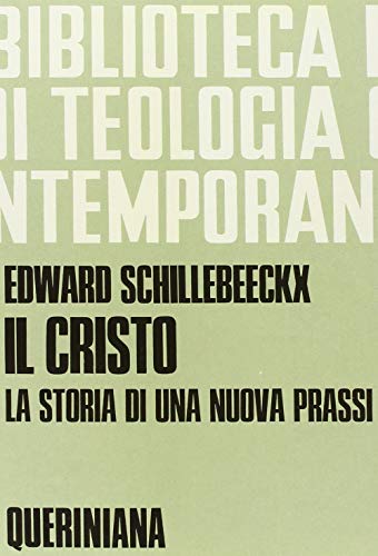 Il cristo, la storia di una nuova prassi (9788839903372) by Unknown Author