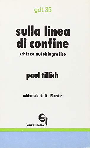 Sulla linea di confine. schizzo autobiografico (9788839905352) by Unknown Author