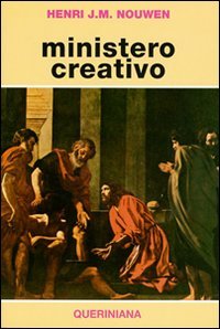 Ministero creativo (9788839913203) by Henri J.M. Nouwen