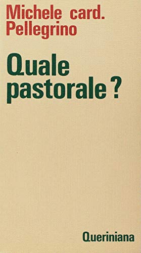 Quale pastorale? (9788839914507) by Michele Pellegrino