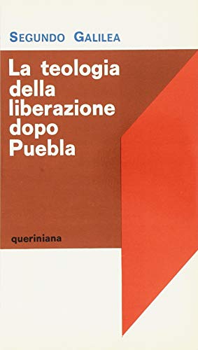 La teologia della liberazione dopo Puebla (9788839914521) by Unknown Author