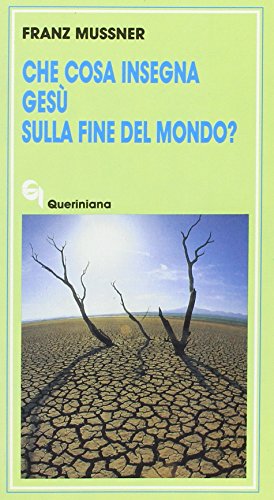 Imagen de archivo de Che Cosa Insegna Ges Sulla Fine Del Mondo? a la venta por libreriauniversitaria.it