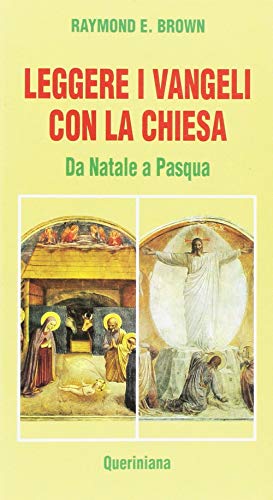 Leggere i Vangeli con la Chiesa. Da Natale a Pasqua (9788839915320) by Unknown Author