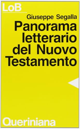 Panorama letterario del Nuovo Testamento (9788839915979) by Giuseppe Segalla