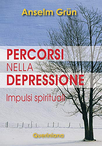 9788839916792: Percorsi nella depressione impulsi spirituali