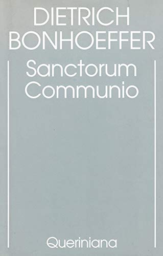 9788839919618: Edizione critica delle opere di D. Bonhoeffer. Ediz. critica. Sanctorum communio. Una ricerca dogmatica sulla sociologia della Chiesa (Vol. 1)