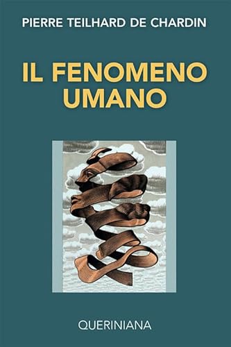 Il fenomeno umano (9788839919625) by Pierre Teilhard De Chardin