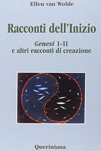 Stock-Bild f�r Racconti dell'inizio. Genesi 1-11 e altri racconti di creazione (Biblioteca biblica)