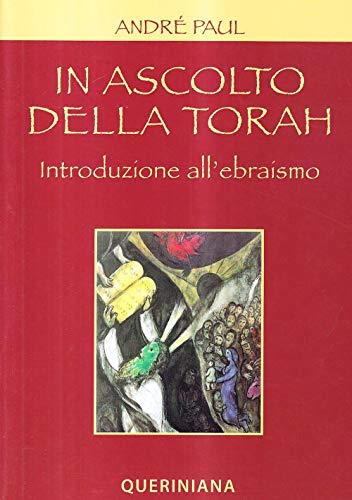 In ascolto della Torah. Introduzione all'ebraismo