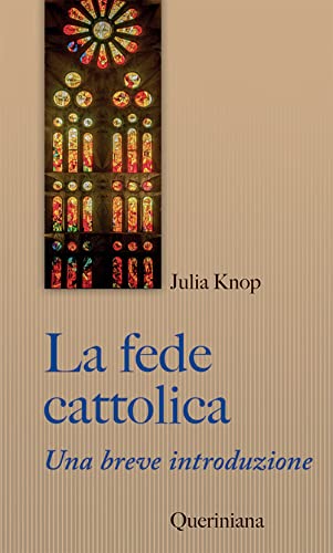 Beispielbild fr La fede cattolica. Una breve introduzione zum Verkauf von medimops