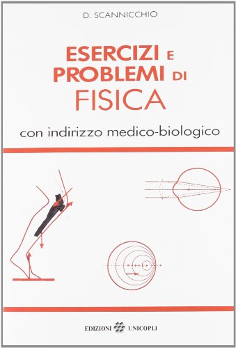 Stock image for Esercizi e problemi di fisica for sale by libreriauniversitaria.it