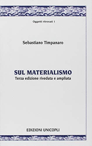 Beispielbild fr Sul materialismo zum Verkauf von libreriauniversitaria.it