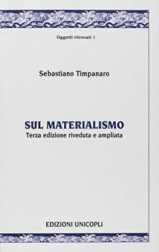 Stock image for Sul materialismo for sale by libreriauniversitaria.it