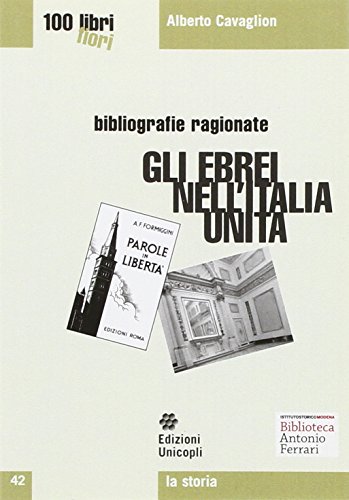 Beispielbild fr Gli ebrei nell'Italia unita zum Verkauf von libreriauniversitaria.it