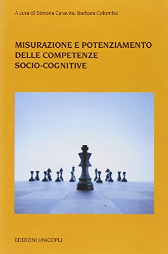 Imagen de archivo de Misurazione e potenziamento delle competenze sociocognitive (Psicol. dello sviluppo sociale e clinico) a la venta por libreriauniversitaria.it