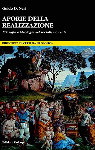 Imagen de archivo de Aporie della realizzazione. Filosofia e ideologia nel socialismo reale a la venta por libreriauniversitaria.it