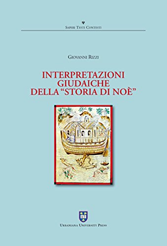 9788840150338: Interpretazioni Giudaiche Della Storia Di No