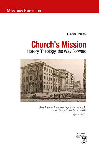 Stock image for Church's mission. History, theology and the way forward for sale by libreriauniversitaria.it