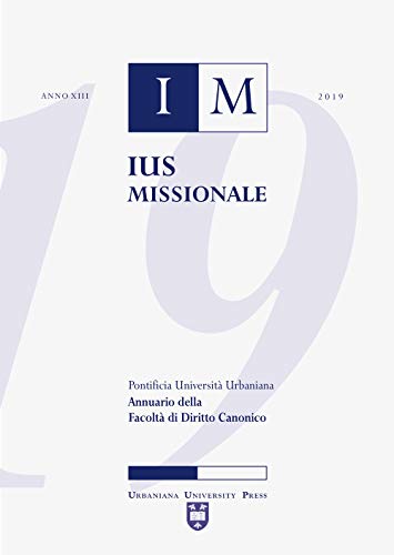 9788840150628: Ius missionale. Annuario della Facolt di diritto canonico (2019)