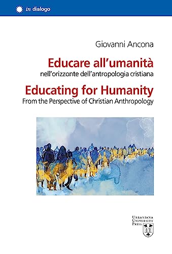 Stock image for EDUCARE ALL'UMANITA (I) for sale by Brook Bookstore