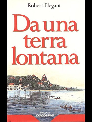 Stock image for Da una terra lontana. Romanzo. for sale by FIRENZELIBRI SRL