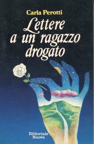 Beispielbild fr Lettere a un ragazzo drogato (Narrativa adozionale) zum Verkauf von medimops