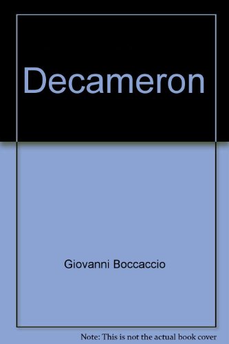 Il Decameron - Boccaccio Giovanni