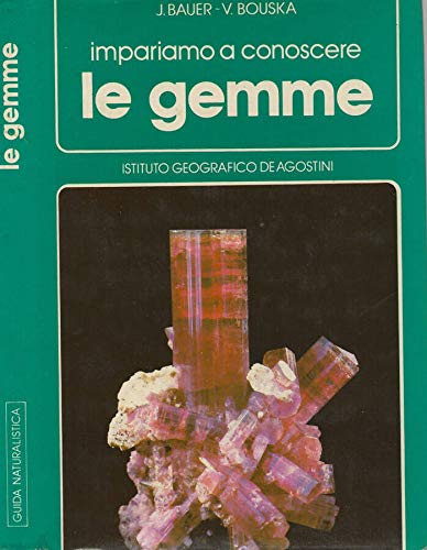 Stock image for Impariamo a conoscere le gemme. for sale by FIRENZELIBRI SRL