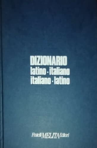 Beispielbild fr Dizionario latino/italiano-italiano/latino. zum Verkauf von medimops