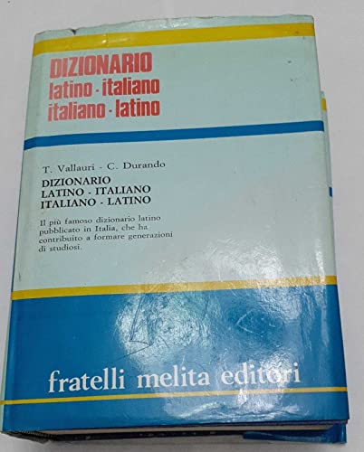 Dizionario Italiano Latino Latino Italiano - T. Vallauri - C. Durando:  9788840366920 - AbeBooks