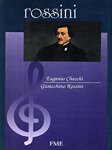 Beispielbild fr Gioacchino Rossini. zum Verkauf von FIRENZELIBRI SRL