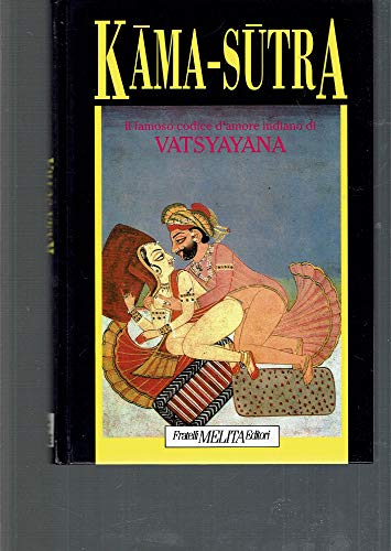 9788840370729: Kama Sutra : A Pillow Book