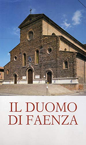 9788840412160: Il Duomo di Faenza