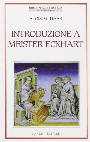 9788840424637: Introduzione a Meister Eckhart.