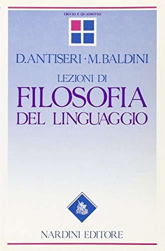Stock image for Lezioni di filosofia del linguaggio. for sale by FIRENZELIBRI SRL