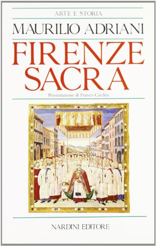 Imagen de archivo de Firenze sacra a la venta por Liberio