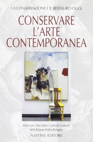 CONSERVARE L'ARTE CONTEMPORANEA.