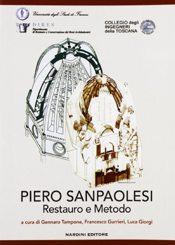 Beispielbild fr Piero Sanpaolesi. Restauro e metodo. zum Verkauf von FIRENZELIBRI SRL