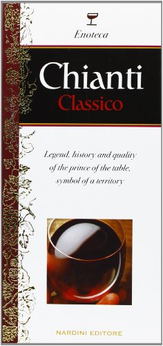 Stock image for Chianti Classico for sale by Better World Books: West