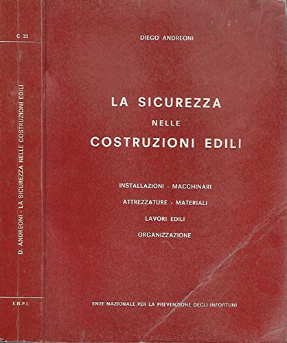 Imagen de archivo de La sicurezza nelle costruzioni edili Andreoni, Diego a la venta por Librisline