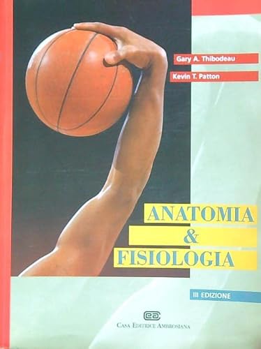 9788840809779: Anatomia e fisiologia