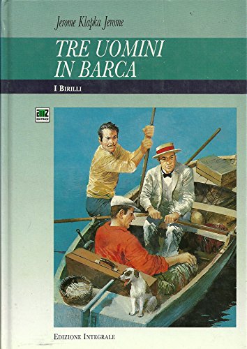 Stock image for Tre Uomini in Barca for sale by WorldofBooks