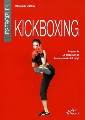 Beispielbild fr Esercizi di kickboxing zum Verkauf von medimops