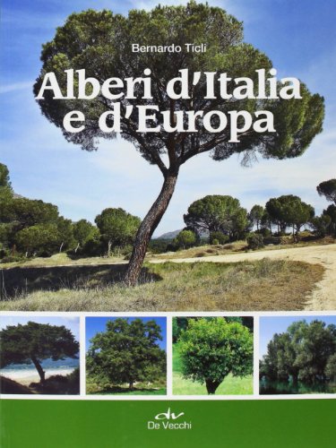Imagen de archivo de Alberi d'Italia e d'Europa a la venta por Libreria Oltre il Catalogo